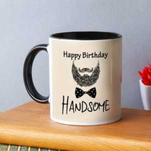 Happy Birthday Handsome Black Mug For Brother and Husband